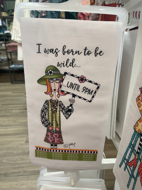 Wild Until 9pm Tea Towel