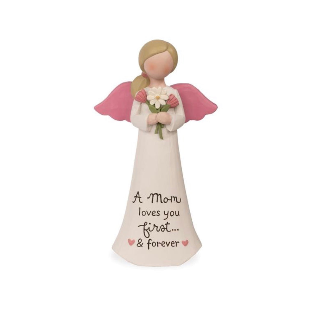 A Mom Loves You First Angel