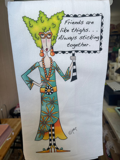 Friends Like Thighs Tea Towel
