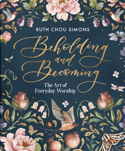 Beholding and Becoming: The Art of Everyday Worship