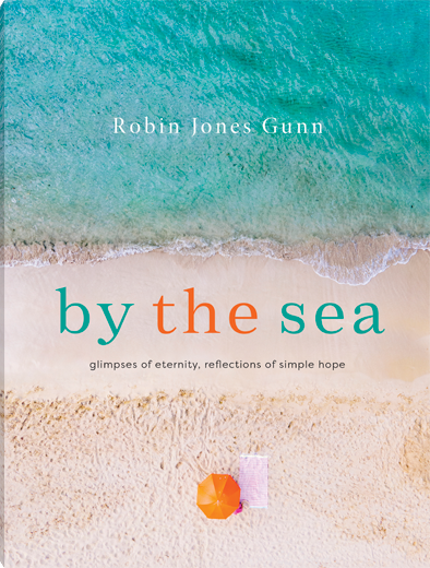 By the Sea: Glimpses of Eternity, Reflections of Simple Hope