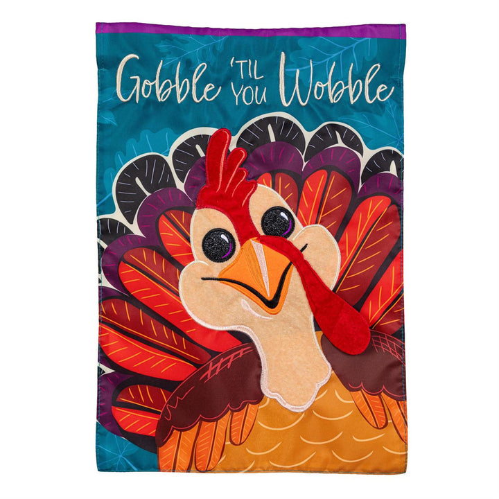 Gobble ’Til You Wobble Thanksgiving Garden Flag