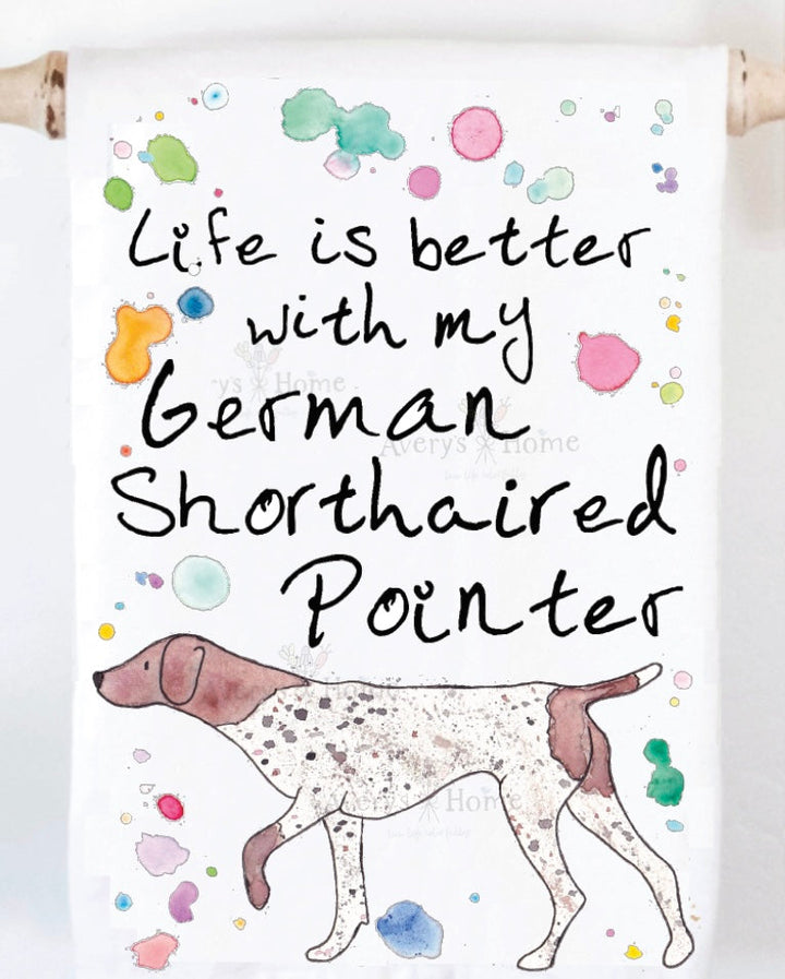 Life's Better With My GSP Tea Towel