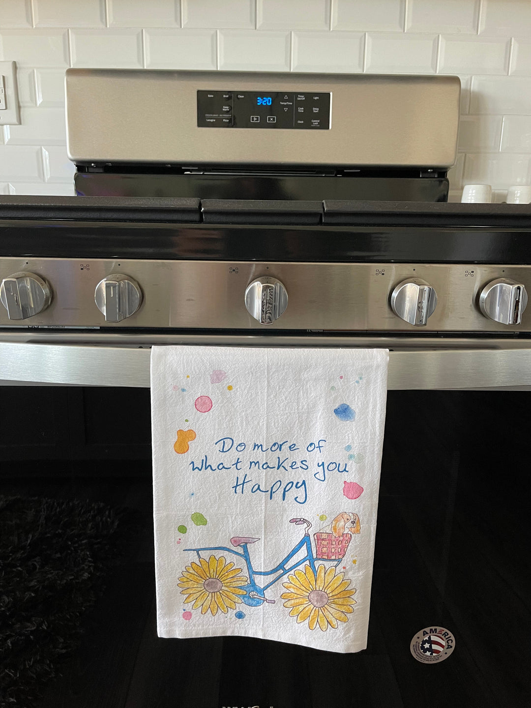 Makes You Happy Tea Towel